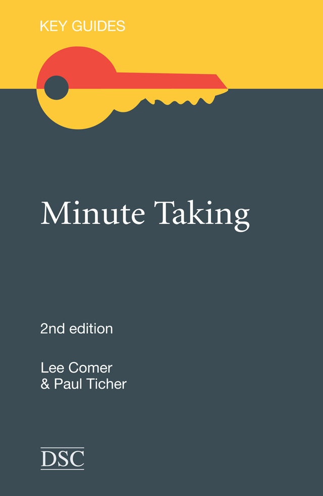 Self-Counsel Reference Series The Minute Takers Handbook Taking Minutes at Any Meeting With Confidence 