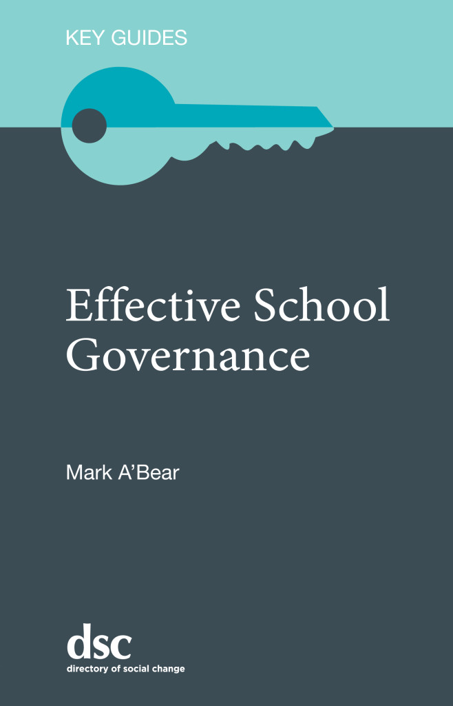 Directory of Social Change Key Guides Effective School Governance